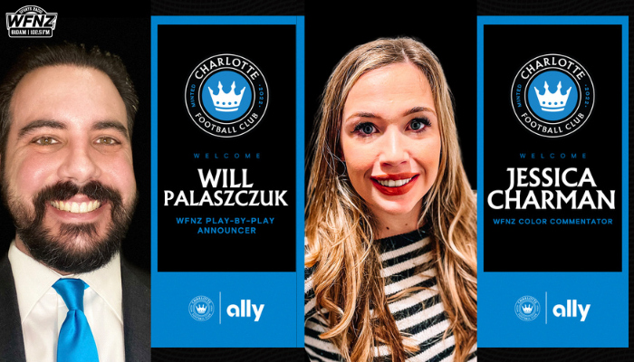 Charlotte FC and Sports Radio WFNZ Announce Will Palaszczuk and Jessica Charman as Broadcast Team